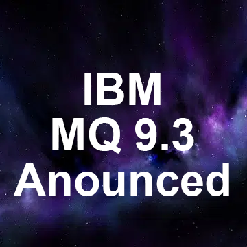 IBM MQ 9.3 Announced