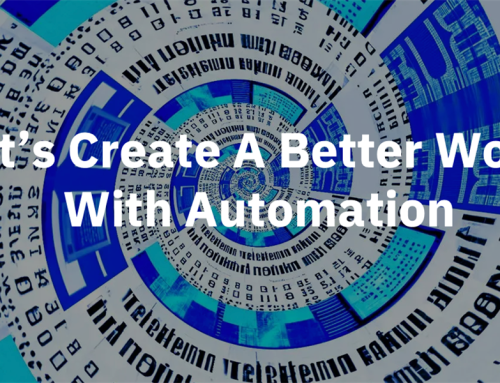 Let’s Create A Better World With Automation – A Special Event for the Automation Communities
