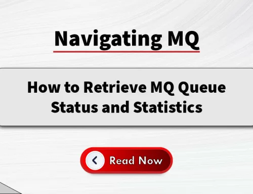 How to Retrieve IBM® MQ Queue Status and Statistics