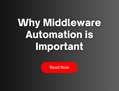 Why Middleware Automation is Important