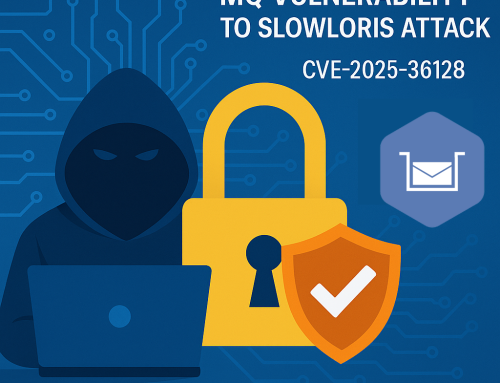 IBM MQ vulnerability to Slowloris attack: What Your Team Can Do About It